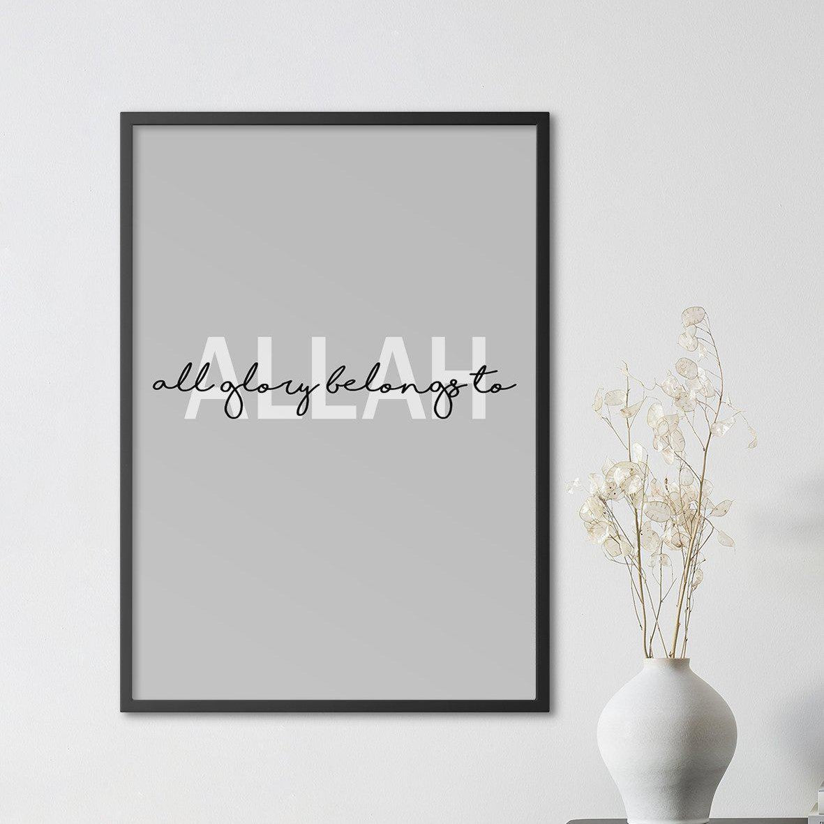 All Glory Belongs to Allah, Grey - Doenvang